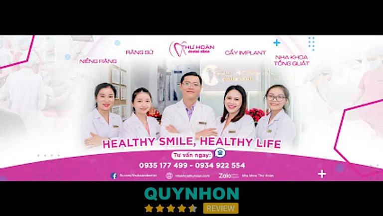 Nha Khoa Thư Hoàn: 239 Nguyễn Huệ, P. Quy Nhơn